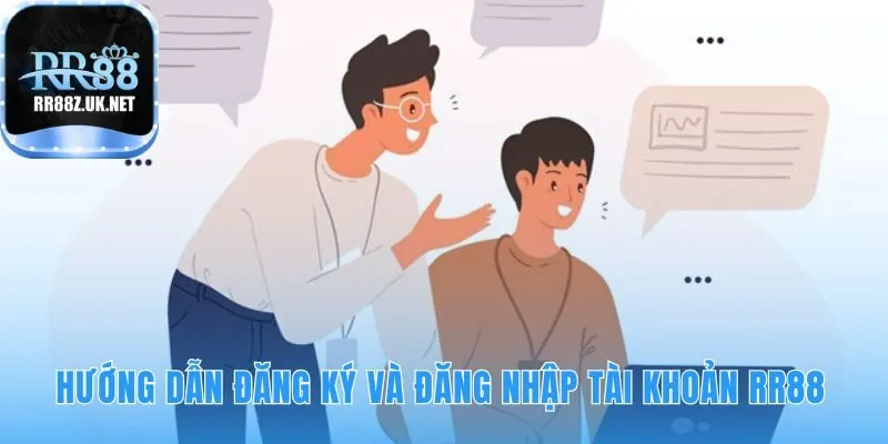 Đăng ký tài khoản RR88 qua quy trình 4 bước an toàn