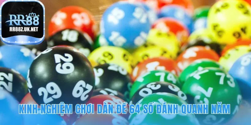 Mẹo hay chơi dàn đề 64 số dễ trúng