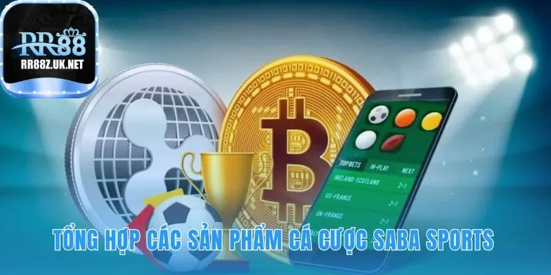 Sản phẩm Saba gồm bóng đá ảo và thể thao thực