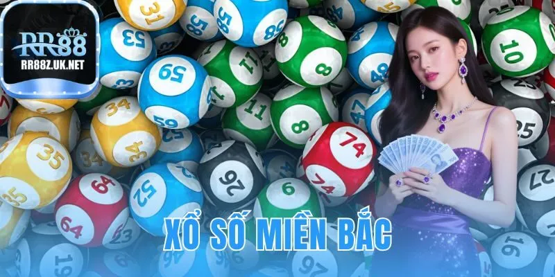 xổ số miền bắc